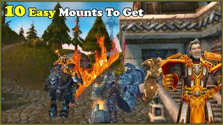 10 Easy Mounts To Get and How To Get Them In World of Warcraft [upl. by Naig]