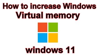 How to increase windows 11 virtual memory [upl. by Arracahs]