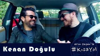 Kenan Doğulu  Kısa Yol [upl. by Inaj]