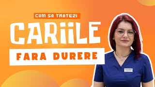 Fără frică fără durere Cum poți trata cariile cu ajutorul laserului [upl. by Lemmie]