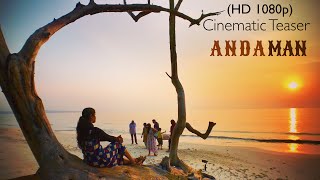 Andaman Teaser  Cinematic HD 1080p  Havelock Island  Port blair  andaman  Sara’s Scenic view [upl. by Aman121]