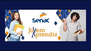 Jovem Aprendiz SENAC 2024 Vagas Inscrições [upl. by Esdnil]