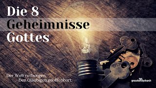 Die 8 Geheimnisse Gottes 4  Das Geheimnis des Königreichs mit Pastor Erich Engler [upl. by Leibarg]