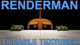 Renderman 21 Tileable Texture Tutorial [upl. by Dnar727]