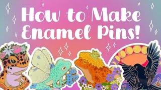 How to Make Enamel Pins [upl. by Spooner]