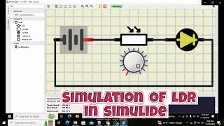 how to use an LDR in simulide simulator  Simulation of LDR in simulide  light dependent resistor [upl. by Foskett]