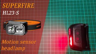 Superfire hl23s headlamp with sensor [upl. by Lateehs978]