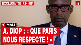 Mali  quotQue Paris nous respecte quot  Abdoulaye Diop ministre des Affaires étrangères  Lintégrale [upl. by Hagile]