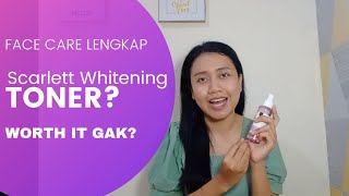 TONER SCARLETT WHITENING REVIEW  FACE CARE LENGKAP SCARLETT [upl. by Pomeroy]