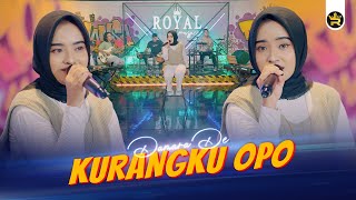 DAMARA DE  KURANGKU OPO  Official Live Video Royal Music [upl. by Schaper712]