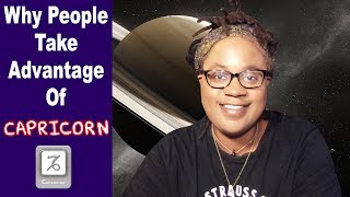 Capricorn Why People Take Advantage Of You Capricorn Man amp Capricorn Woman Lamarr Townsend [upl. by Khudari]