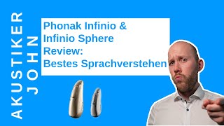 Phonak Infinio amp Phonak Infinio Sphere Review Bestes Sprachverstehen in lauter Umgebung [upl. by Constantino]