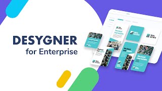 Desygner for Enterprise  A complete digital asset and brand management platform [upl. by Dov]