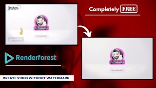 How To Use Renderforest For Free  Remove Watermark From Video  Download Intro Without Watermark [upl. by Jeritah748]