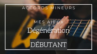 Mes Aieux Degeneration  Dégénération  Mes Aïeux Cours de Guitare Débutant [upl. by Kimball]