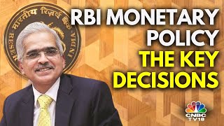 RBI Monetary Policy  The Big Announcements In Just 3 Minutes  N18V  CNBC TV18 [upl. by Soph673]