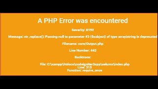 Memperbaiki Error CI 3 di PHP versi 8 strreplace passing null to parameter of type array stri [upl. by Baruch]