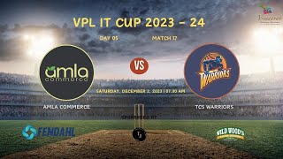 Amla Commerce vs TCS Warriors  VPL IT CUP 2023  24 Match 17 [upl. by Tihom74]