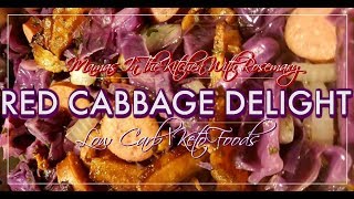 Mamas Red Cabbage Delight [upl. by Saduj133]