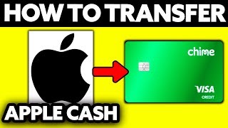 How To Transfer Apple Cash to Chime Card 2024 [upl. by Ondrea]