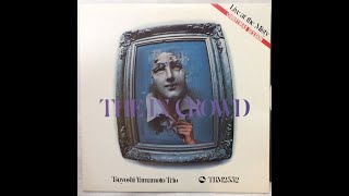 Tsuyoshi Yamamoto Trio quotThe In Crowdquot  Dynaudio Special 25 [upl. by Drazze346]