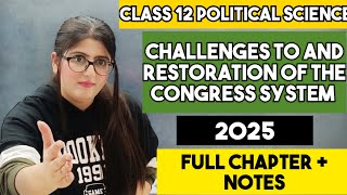 Challenges To And Restoration Of The Congress System Class 12 [upl. by Ylrevaw620]