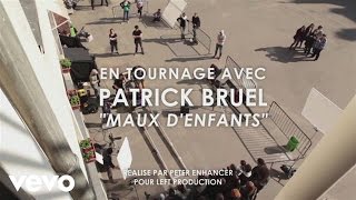 Patrick Bruel  Maux denfants Making of clip ft La Fouine [upl. by Artcele]