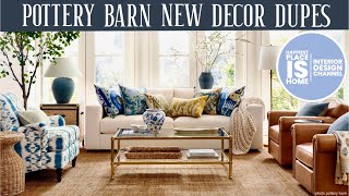 Pottery Barn Decorating Ideas amp NEW DUPES [upl. by Akemahc]