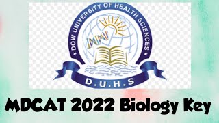 MDCAT 2022  Biology Key  Sindh Test [upl. by Hackathorn]