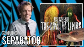 Radiohead  Separator  Office Drummer First Time Hearing [upl. by Dickey449]