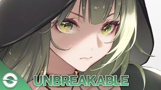 Nightcore  UNBREAKABLE  Lyrics [upl. by Connelley]