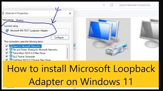 How to install Microsoft Loopback Adapter on Windows 11 [upl. by Eelyma]