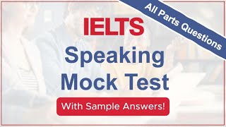 IELTS Speaking Mock Test with Sample Answers  Speaking Practice 7 [upl. by Hortense314]