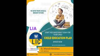 LICs CHILD EDUCATION PLAN for more info contact lic licinsurance licofindia moneyback [upl. by Mobley]