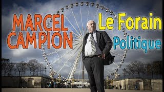 Marcel Campion  le forain politique candidat à la mairie de Paris [upl. by Eetse]