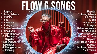 Flow G Top 10  OPM 2024 🎵 Top OPM Songs 2024 [upl. by Fachini]