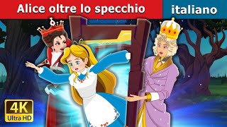 Alice oltre lo specchio  Alice Beyond the Looking Glass in Italian  Fiabe Italiane [upl. by Lama62]