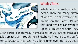 Grade 6 Unit 3 Whales Tales text نص الوحدة الثالثة من كتاب الطالب [upl. by Meid]