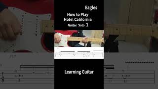 How to Play Hotel California Guitar Solo1 shorts [upl. by Caril566]