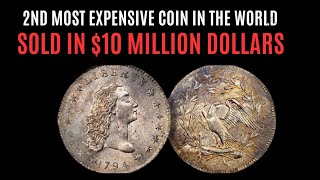 2ND MOST EXPENSIVE COIN IN THE WORLD FLAMING HAIR 1794 SOLD IN 10 MILLION DOLLAR [upl. by Shyamal143]