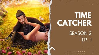 Shen Romance Club  Time Catcher Season 2 Ep 1 [upl. by Jamilla]