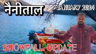 Nainital Latest Video  Nainital January Weather  Nainital Night View  तेज़ धूप है  Snowfall No [upl. by Lymann]