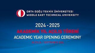 20242025 Akademik Yıl Açılış Töreni [upl. by Bevash365]