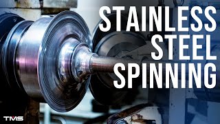 Metal Spinning with Stainless Steel [upl. by Enner]