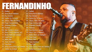 FERNANDINHO Album Completo 2024  Grandes Coisas Teus Sonhos Pai de Multidões e Mais [upl. by Ronym366]