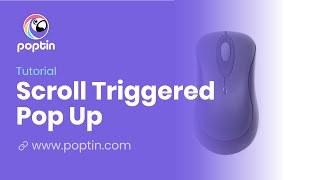 Scroll triggered popup How to create a popup with a scroll trigger  Poptin [upl. by Gasser]