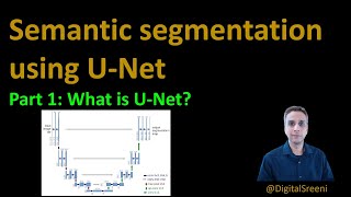 73  Image Segmentation using UNet  Part1 What is Unet [upl. by Docilu312]