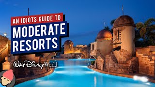 An Idiot’s GUIDE TO MODERATE RESORTS at Walt Disney World  2021 [upl. by Happ]