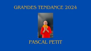 Grandes tendances 2024 [upl. by Pettiford]