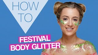 HOW TO  Festival Body Glitter  Festival Makeup  Superdrug [upl. by Acinomal]